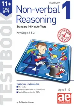 11+ Non-verbal Reasoning Year 5-7 Testbook 1. Standard GL Assessment Style 10 Minute Tests, Paperback/Andrea F Richardson