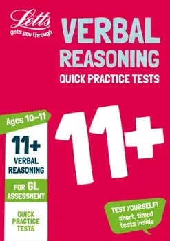 11+ Verbal Reasoning Quick Practice Tests Age 10-11 for the GL Assessment tests, Paperback/***