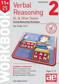 11+ Verbal Reasoning Year 5-7 GL & Other Styles Workbook 2. Verbal Reasoning Technique, Paperback/Stephen C. Curran