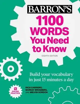 1100 Words You Need to Know + Online Practice. Build Your Vocabulary in just 15 minutes a day!, Eighth Edition, Paperback/Melvin Gordon