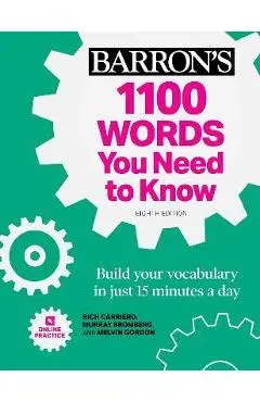 1100 Words You Need to Know + Online Practice: Build Your Vocabulary in Just 15 Minutes a Day! - Rich Carriero