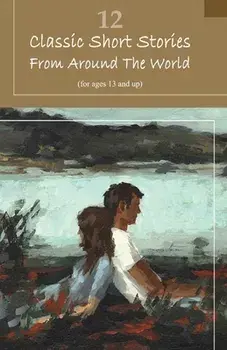 12 Classic Short Stories From Around The World, Paperback/Various Authors