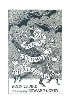 12 Terrors of Christmas - John Updike