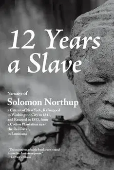12 Years a Slave, Paperback/Solomon Northup