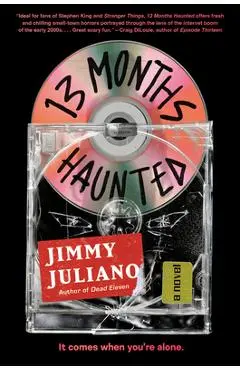 13 Months Haunted - Jimmy Juliano