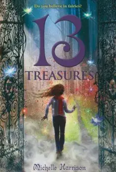 13 Treasures, Paperback/Michelle Harrison