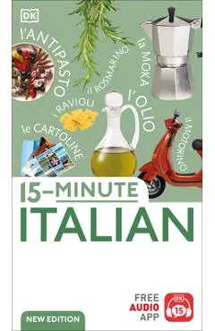15-Minute Italian: Learn in Just 12 Weeks - Dk