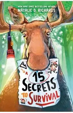 15 Secrets to Survival - Natalie D. Richards