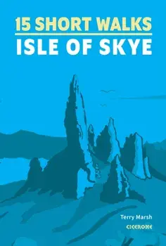 15 Short Walks on the Isle of Skye, Paperback/Terry Marsh