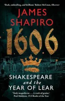 1606, Paperback/James Shapiro