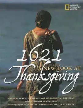 1621: A New Look at Thanksgiving, Paperback/Catherine O'Neill Grace