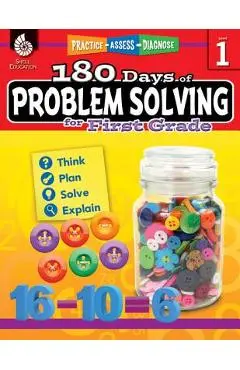 180 Days of Problem Solving for First Grade: Practice, Assess, Diagnose - Kristy Stark
