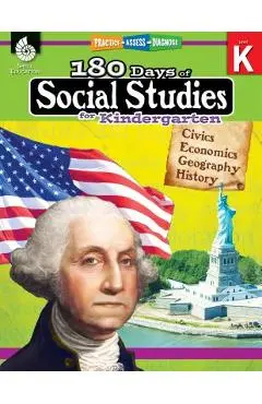 180 Days of Social Studies for Kindergarten: Practice, Assess, Diagnose - Kathy Flynn