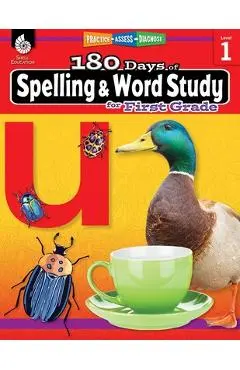 180 Days of Spelling and Word Study for First Grade: Practice, Assess, Diagnose - Shireen Pesez Rhoades