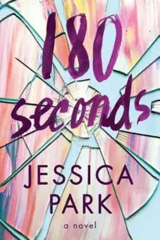 180 Seconds, Paperback/Jessica Park