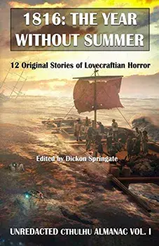 1816: The Year Without Summer, Paperback/Dickon Springate