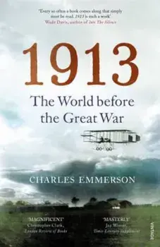 1913, Paperback/Charles Emmerson