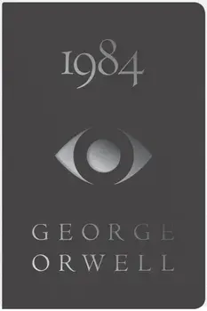 1984 Deluxe Edition, Paperback/George Orwell