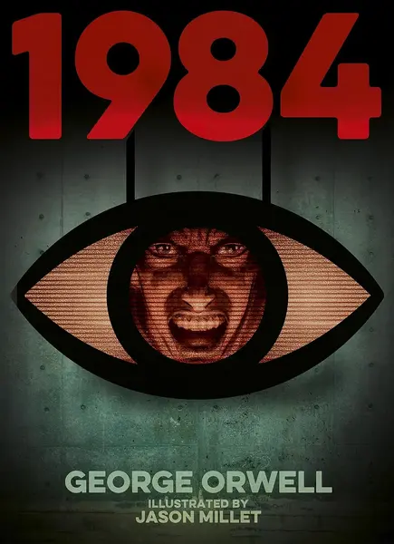 1984 (Illustrated by Jason Millet)