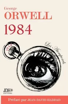 1984: Le monument d'Orwell préfacé par Jean-David Haddad - Traduction 2021, Paperback/George Orwell