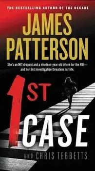 1st Case/James Patterson