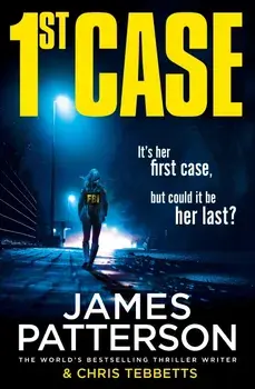 1st Case/James Patterson