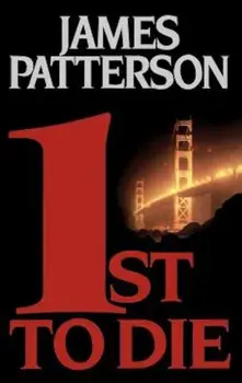 1st to Die, Hardcover/James Patterson