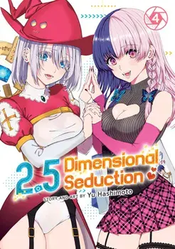 2.5 Dimensional Seduction Vol. 4, Paperback/Yu Hashimoto