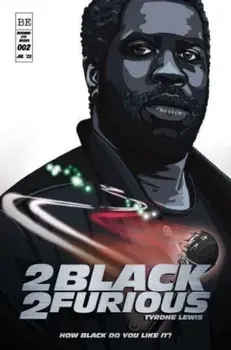 2 Black 2 Furious, Paperback/Tyrone Lewis