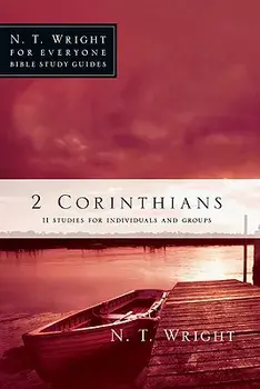 2 Corinthians, Paperback/N. T. Wright