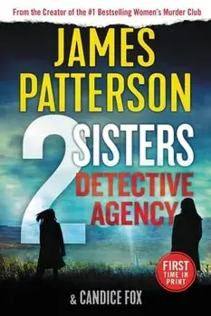 2 Sisters Detective Agency, Hardcover/James Patterson