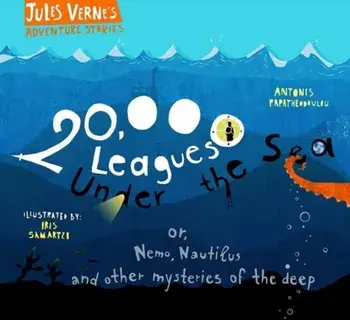 20,000 Leagues Under the Sea. or, Nemo, Nautilus and other mysteries of the deep, New ed, Hardback/***