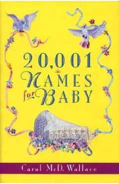 20,001 Names for Baby - Carol Mcd Wallace
