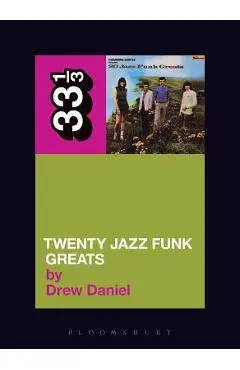 20 Jazz Funk Greats - Drew Daniel