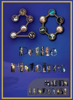 20 Petite Histoires, Hardback/Martin Lundqvist