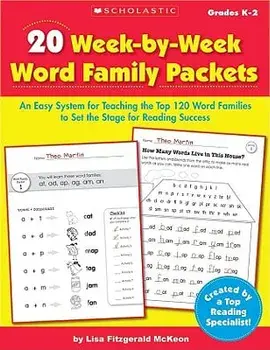 20 Week-By-Week Word Family Packets: An Easy System for Teaching the Top 120 Word Families to Set the Stage for Reading Success, Paperback/Lisa McKeon