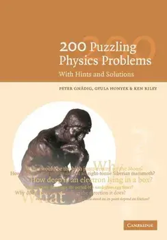 200 Puzzling Physics Problems, Paperback/P. Gnadig