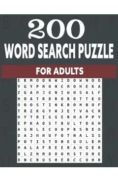 200 word search puzzle for adults: An Word Search Puzzles for adults- Fun Word Search Puzzles With Answers in the End - Sight Words - Angela Booth