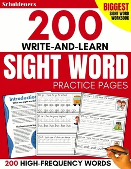 200 Write-and-Learn Sight Word Practice Pages: Learn the Top 200 High-Frequency Words Essential to Reading and Writing Success (Sight Word Books), Paperback/Scholdeners
