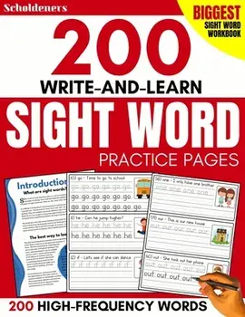 200 Write-and-Learn Sight Word Practice Pages: Learn the Top 200 High-Frequency Words Essential to Reading and Writing Success (Sight Word Books), Paperback/Scholdeners