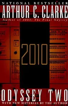 2010: Odyssey Two, Paperback/Arthur C. Clarke