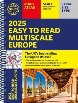 2025 Philip's Easy to Read Multiscale Road Atlas Europe. (A4 Spiral binding), Spiral Bound/Philips Maps