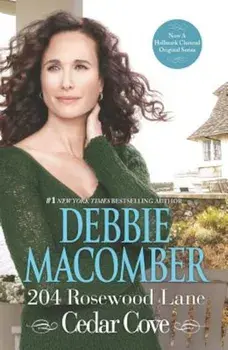 204 Rosewood Lane, Paperback/Debbie Macomber
