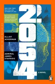 2054. A Novel, Paperback/Admiral James Stavridis