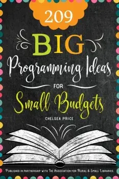 209 Big Programming Ideas for Small Budgets, Paperback/Chelsea Price