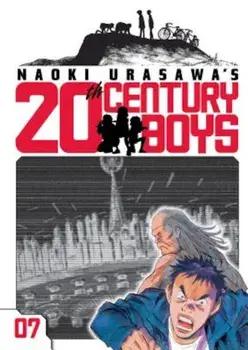 20th Century Boys, Volume 7, Paperback/Naoki Urasawa