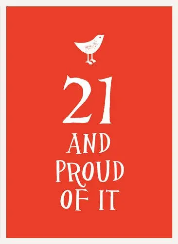 21 and Proud of It | Summersdale
