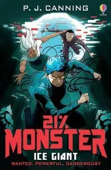 21% Monster: Ice Giant, Paperback/P.J. Canning