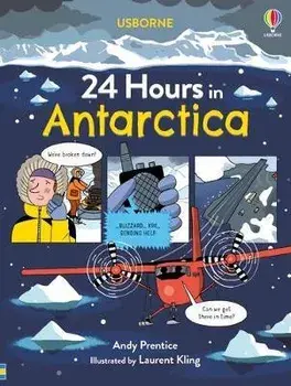 24 Hours in Antarctica, Hardback/Andy Prentice