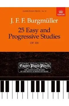 25 Easy and Progressive Studies, Op. 100